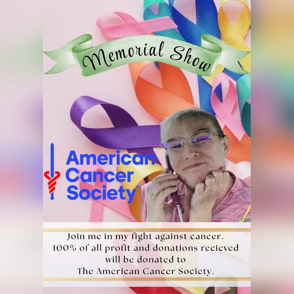 Cancer Memorial Show Tues, Aug 19th